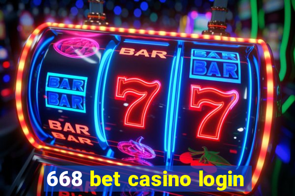 668 bet casino login